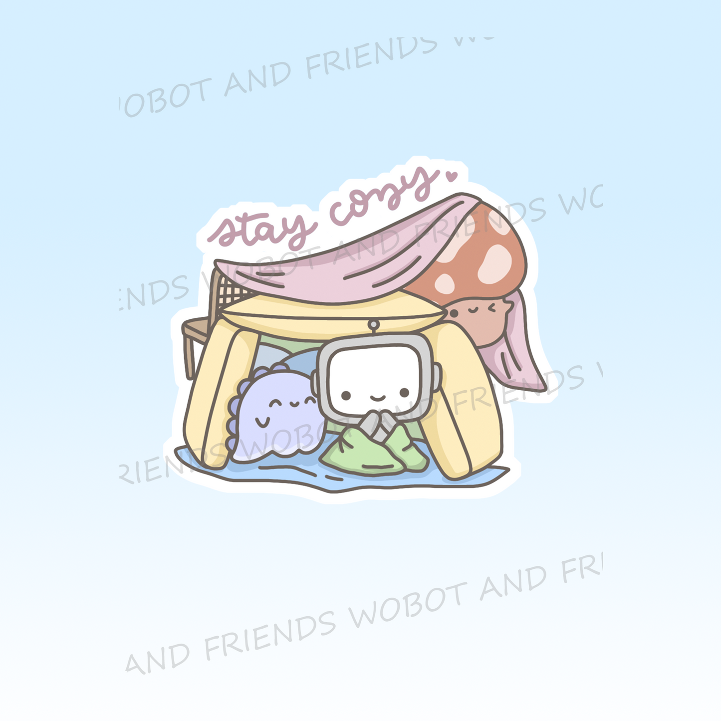 Stay Cozy Pillow Fort - Vinyl Sticker