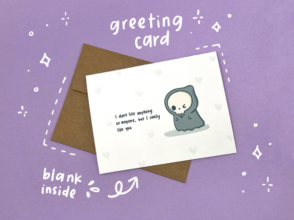 I Don't Like Anyone Card