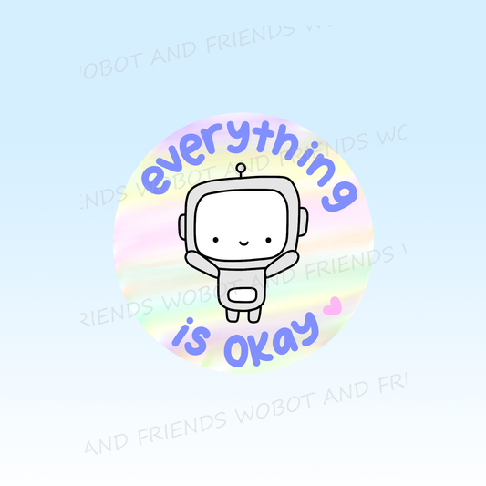 Everything is Okay Vinyl Sticker